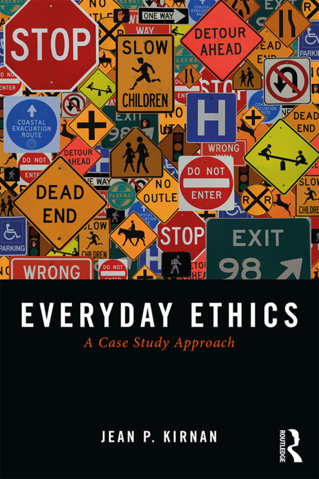 Everyday Ethics A Case Study Analysis 1st Edition