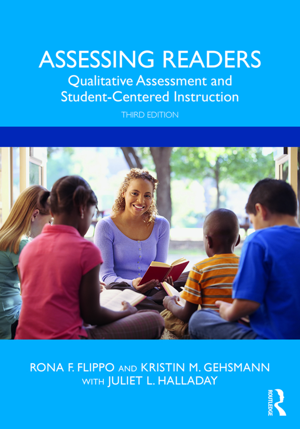 Assessing Readers Qualitative Assessment and Student-Centered Instruction 3rd Edition