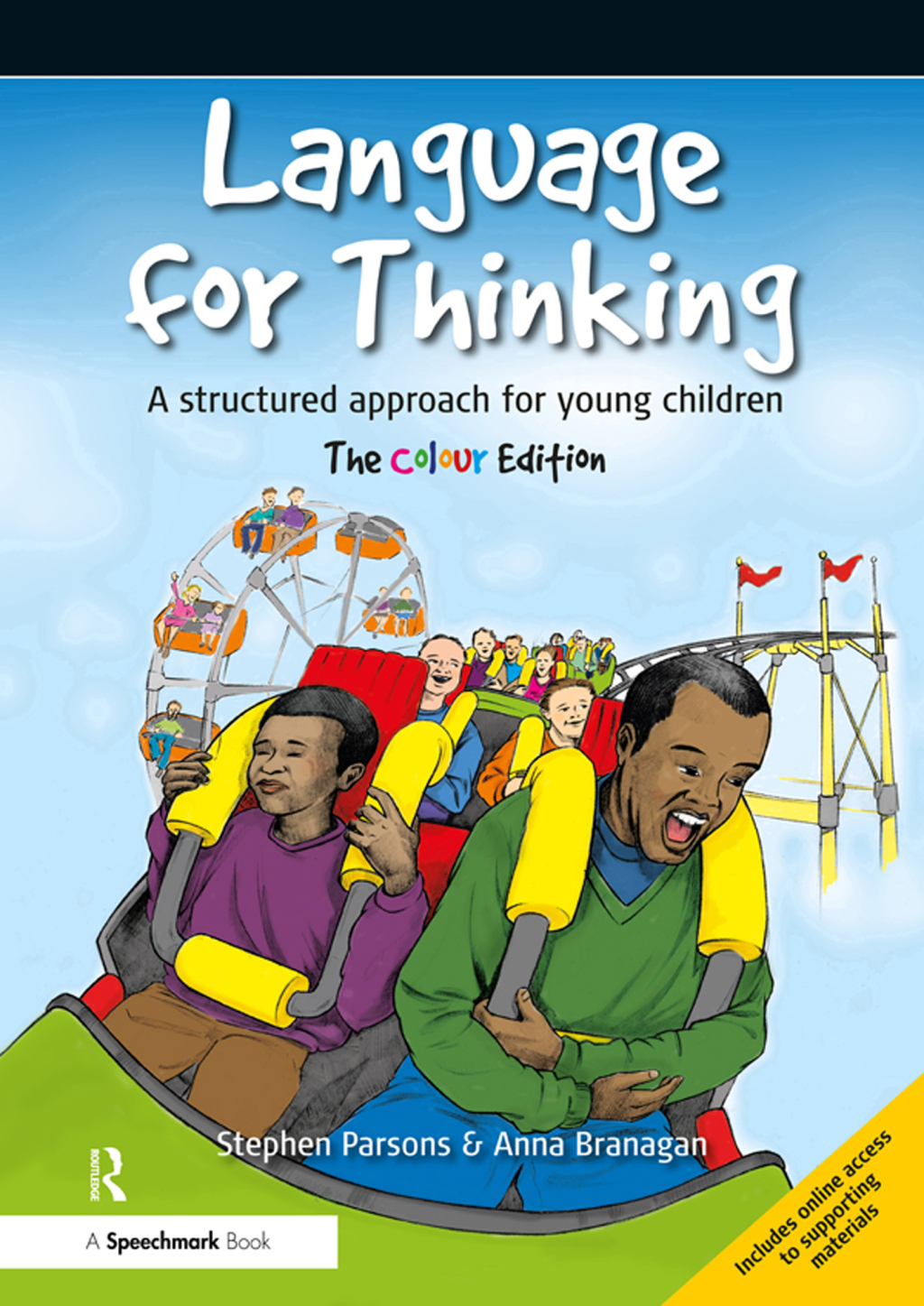 Language for Thinking A structured approach for young children: The Colour Edition 2nd Edition