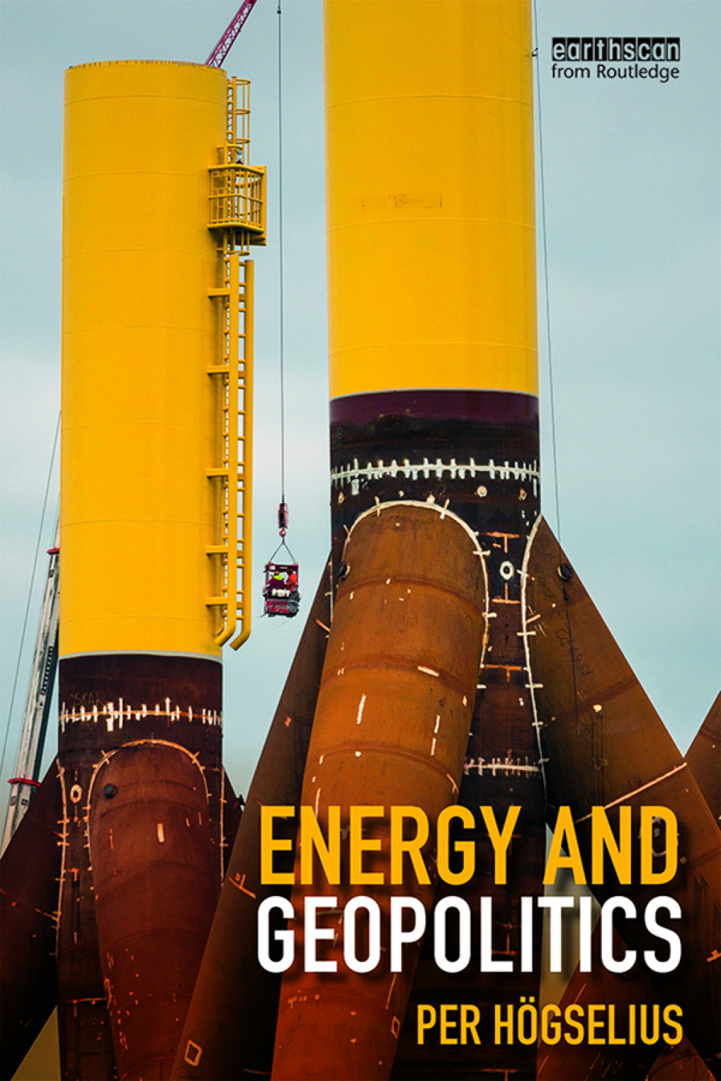 Energy and Geopolitics 1st Edition