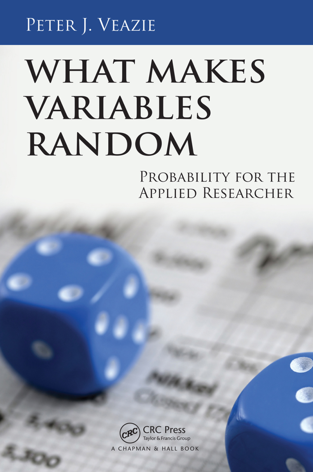 What Makes Variables Random Probability for the Applied Researcher 1st Edition
