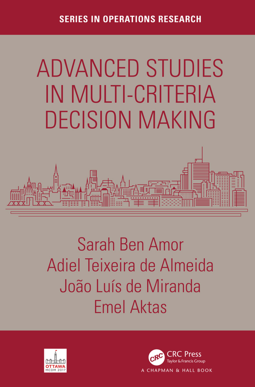 Advanced Studies in Multi-Criteria Decision Making 1st Edition