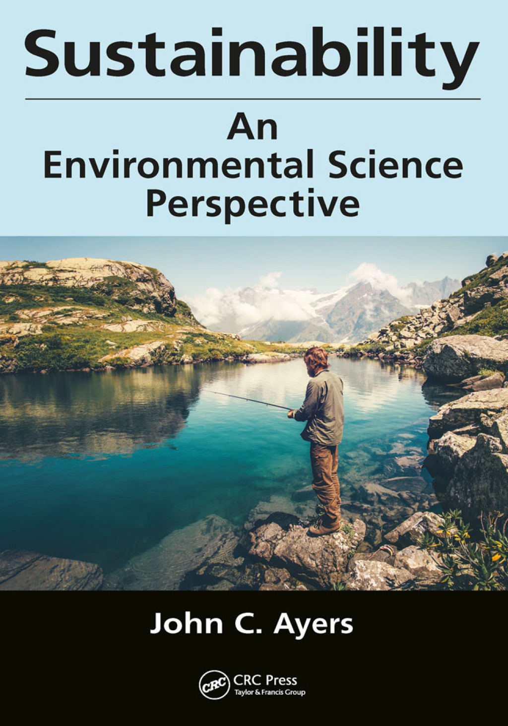 Sustainability An Environmental Science Perspective 1st Edition
