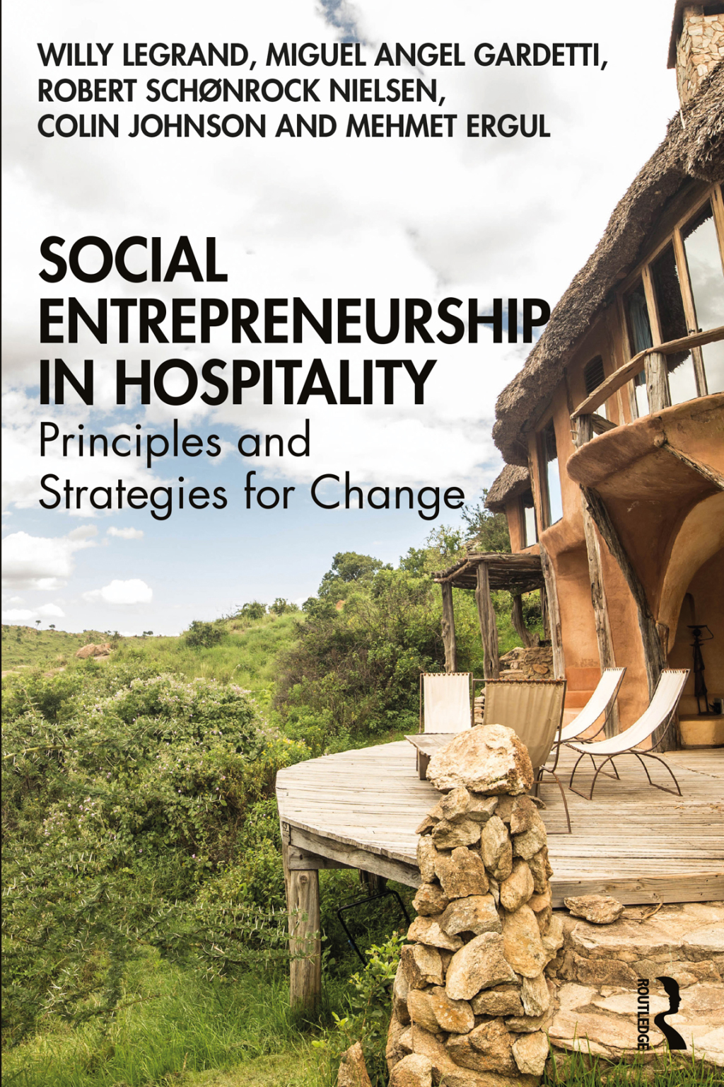 Social Entrepreneurship in Hospitality Principles and Strategies for Change 1st Edition