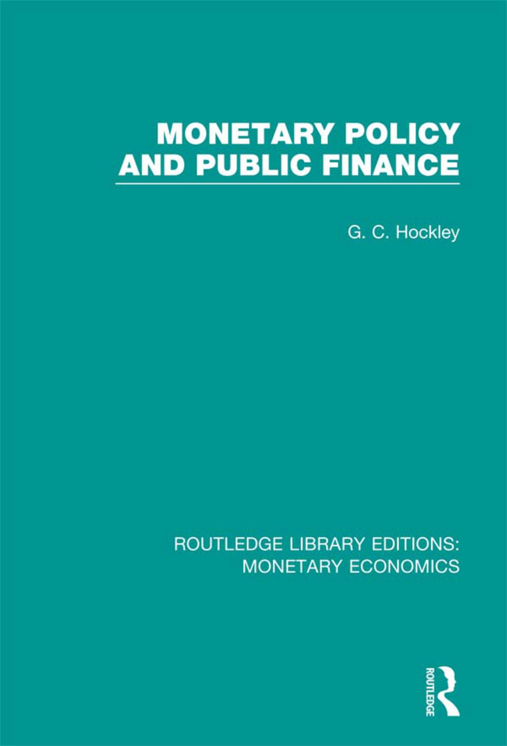 Monetary Policy and Public Finance 1st Edition