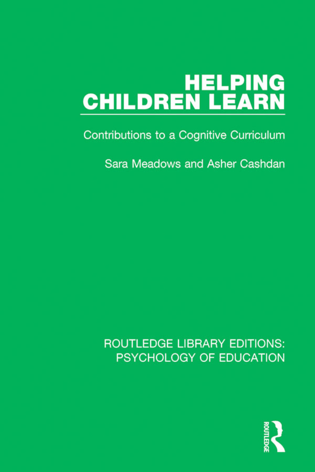 Helping Children Learn Contributions to a Cognitive Curriculum 1st Edition