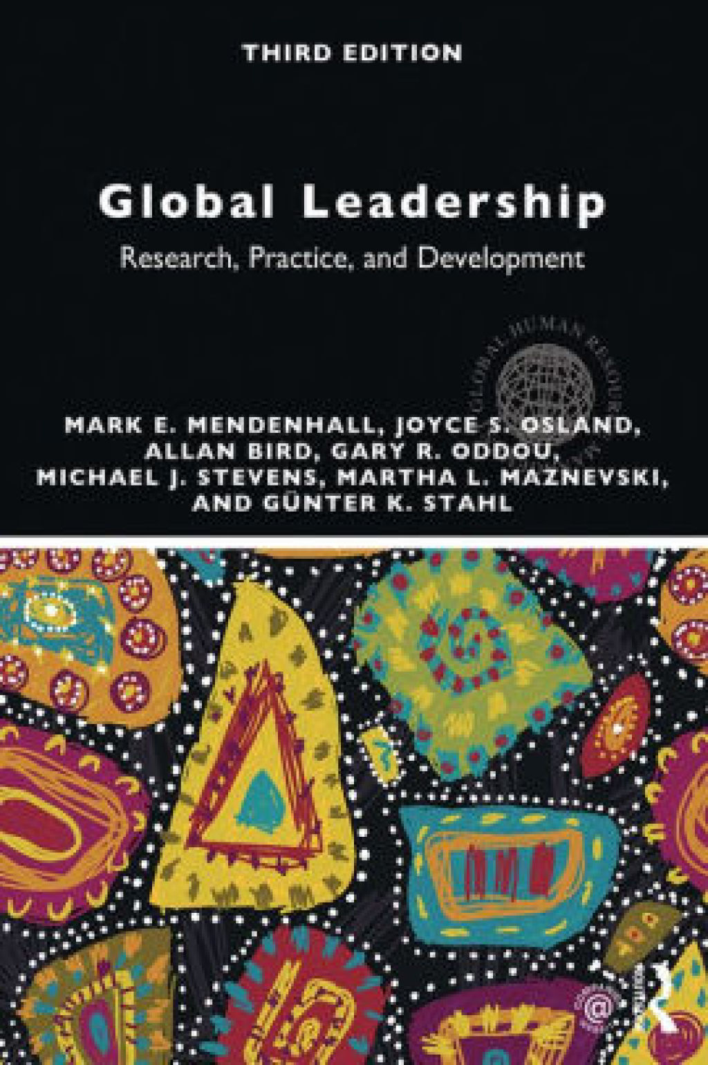 Global Leadership Research, Practice, and Development 3rd Edition