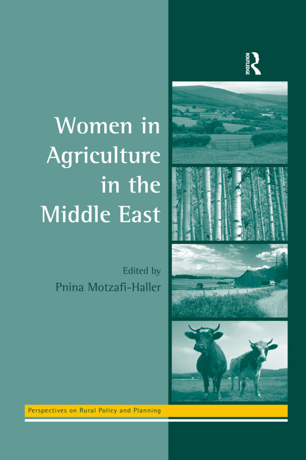 Women in Agriculture in the Middle East 1st Edition