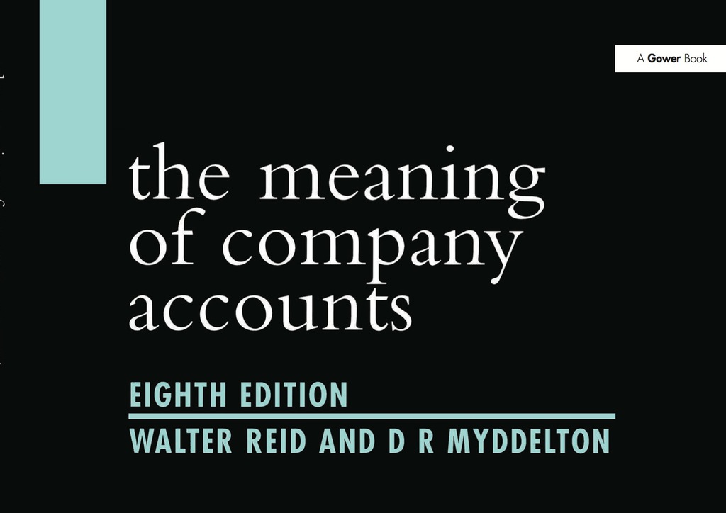 The Meaning of Company Accounts 8th Edition