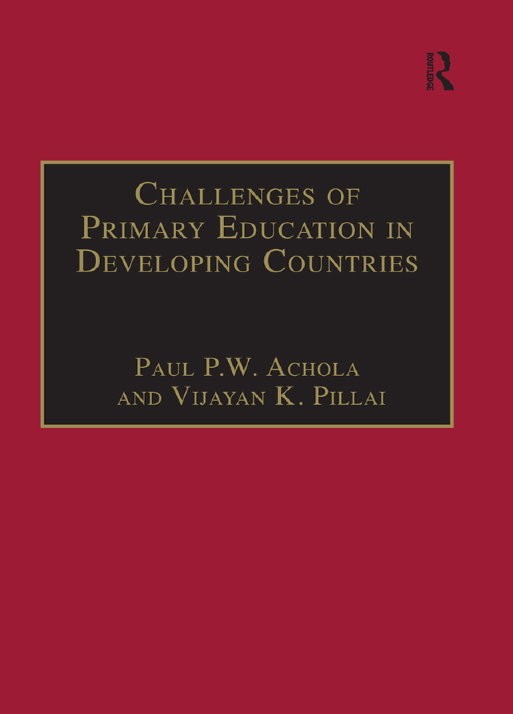Challenges of Primary Education in Developing Countries Insights from Kenya 1st Edition