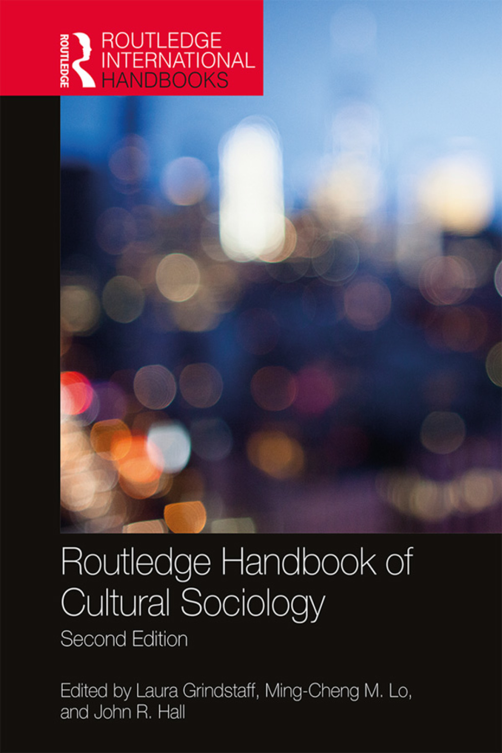 Routledge Handbook of Cultural Sociology 2nd Edition 2nd Edition