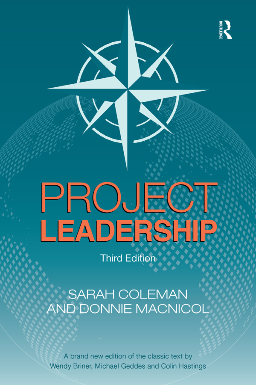Project Leadership 3rd Edition