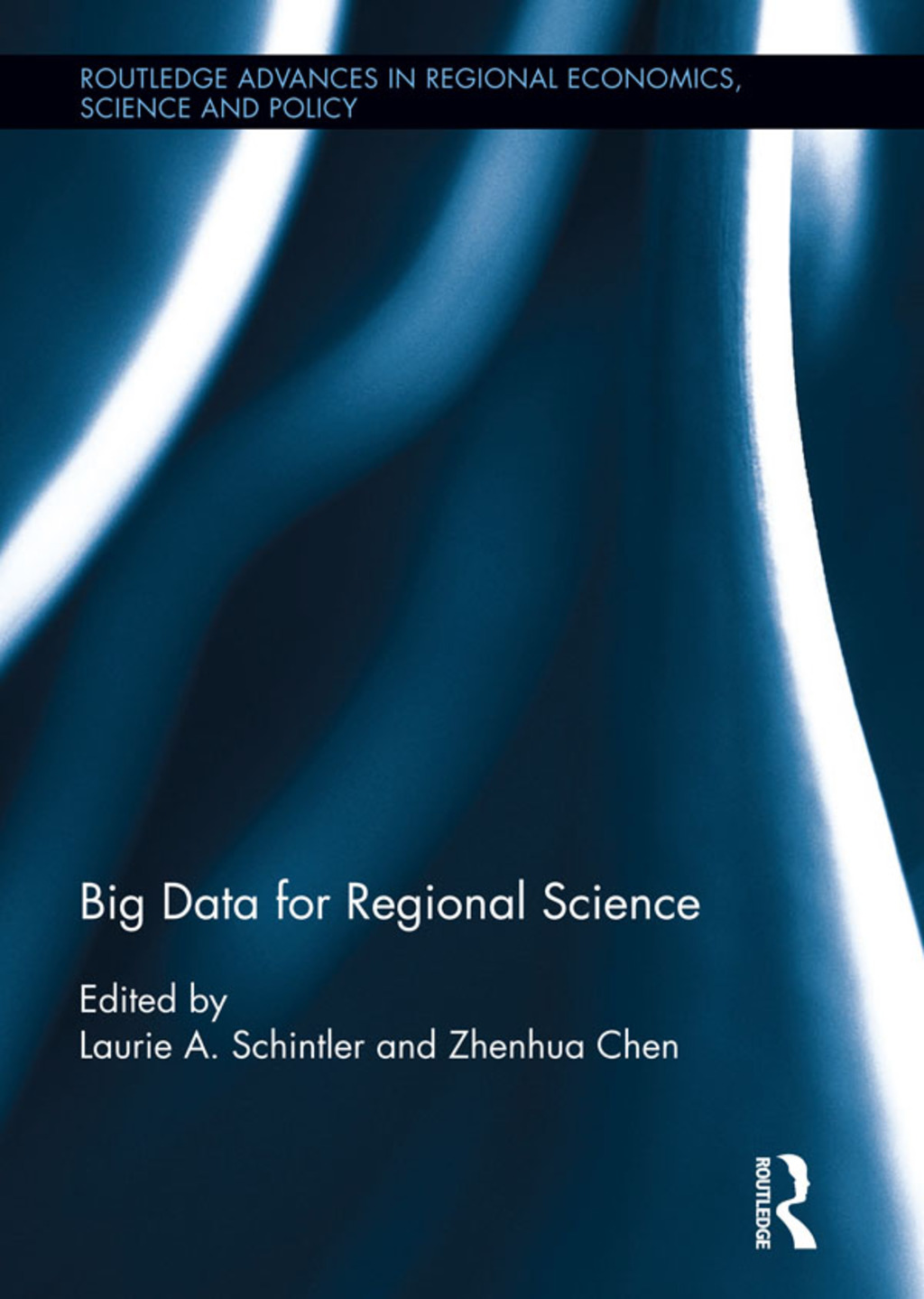 Big Data for Regional Science 1st Edition