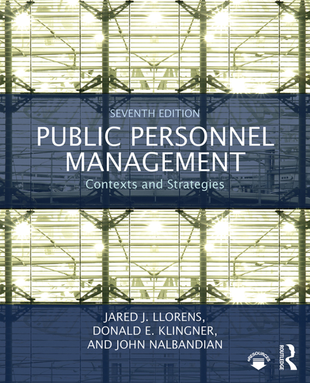 Public Personnel Management Contexts and Strategies 7th Edition