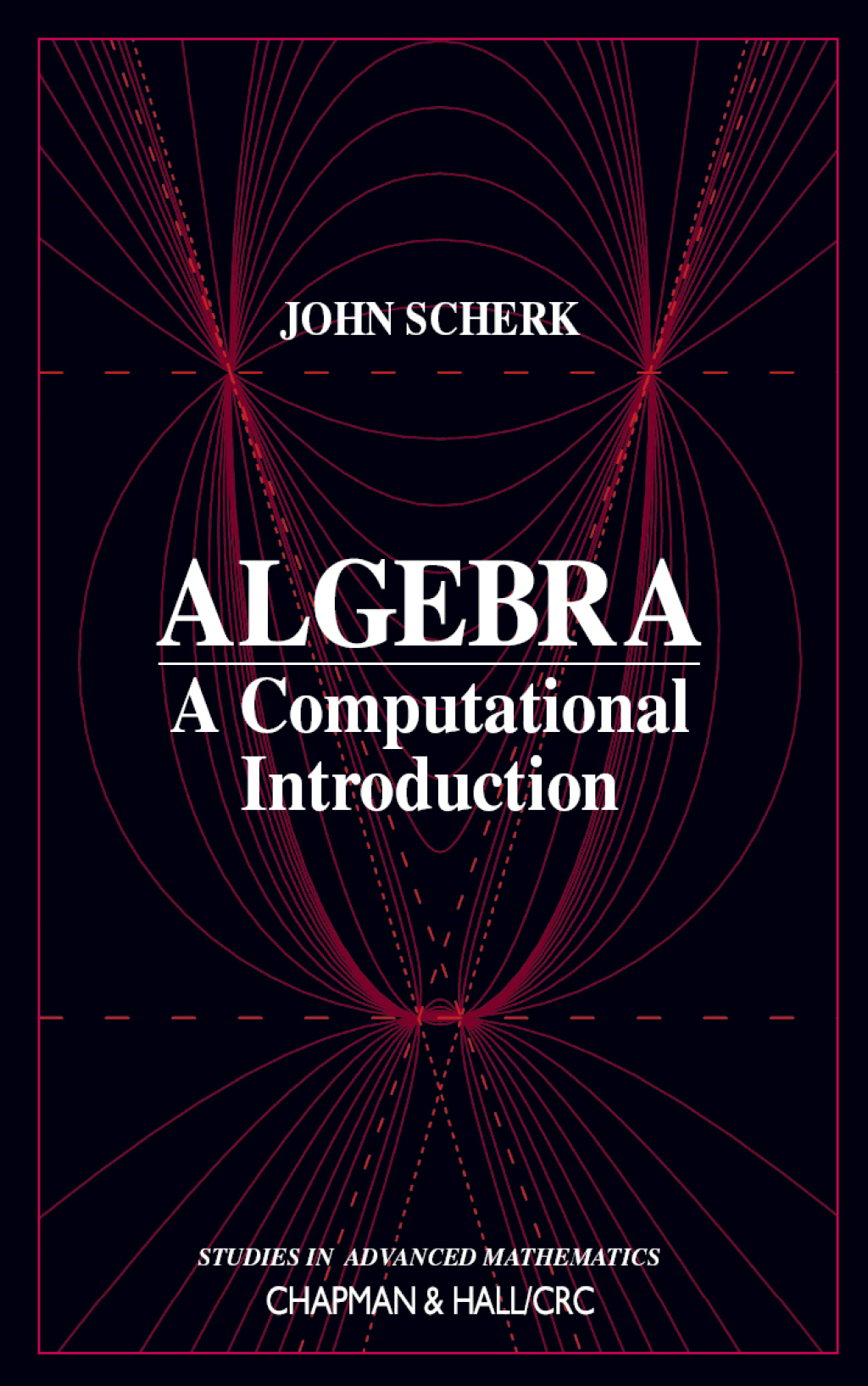Algebra A Computational Introduction 1st Edition