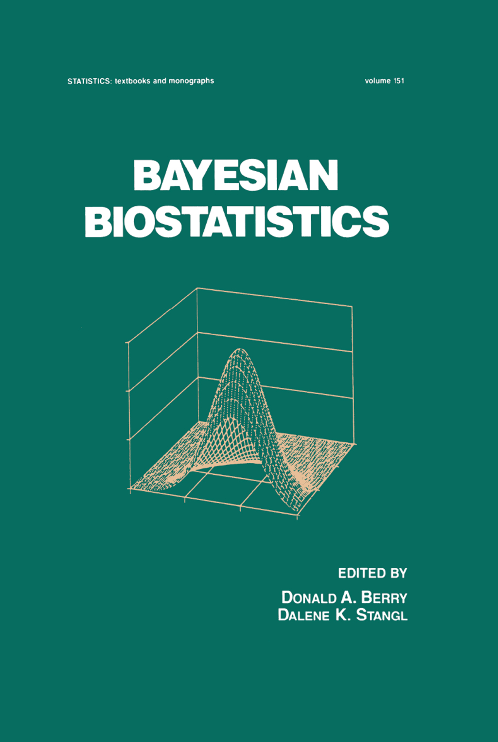Bayesian Biostatistics 1st Edition