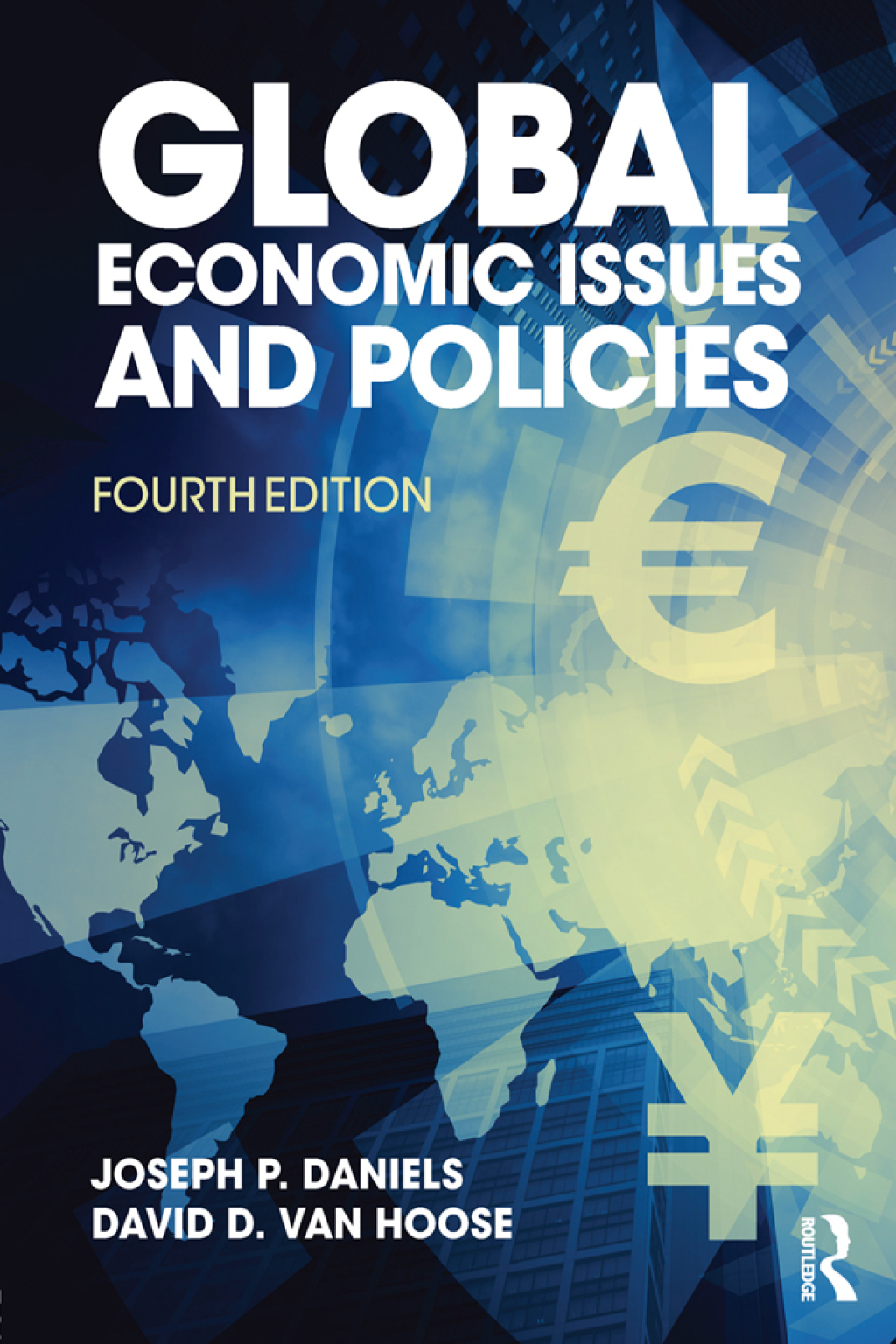 Global Economic Issues and Policies 4th Edition