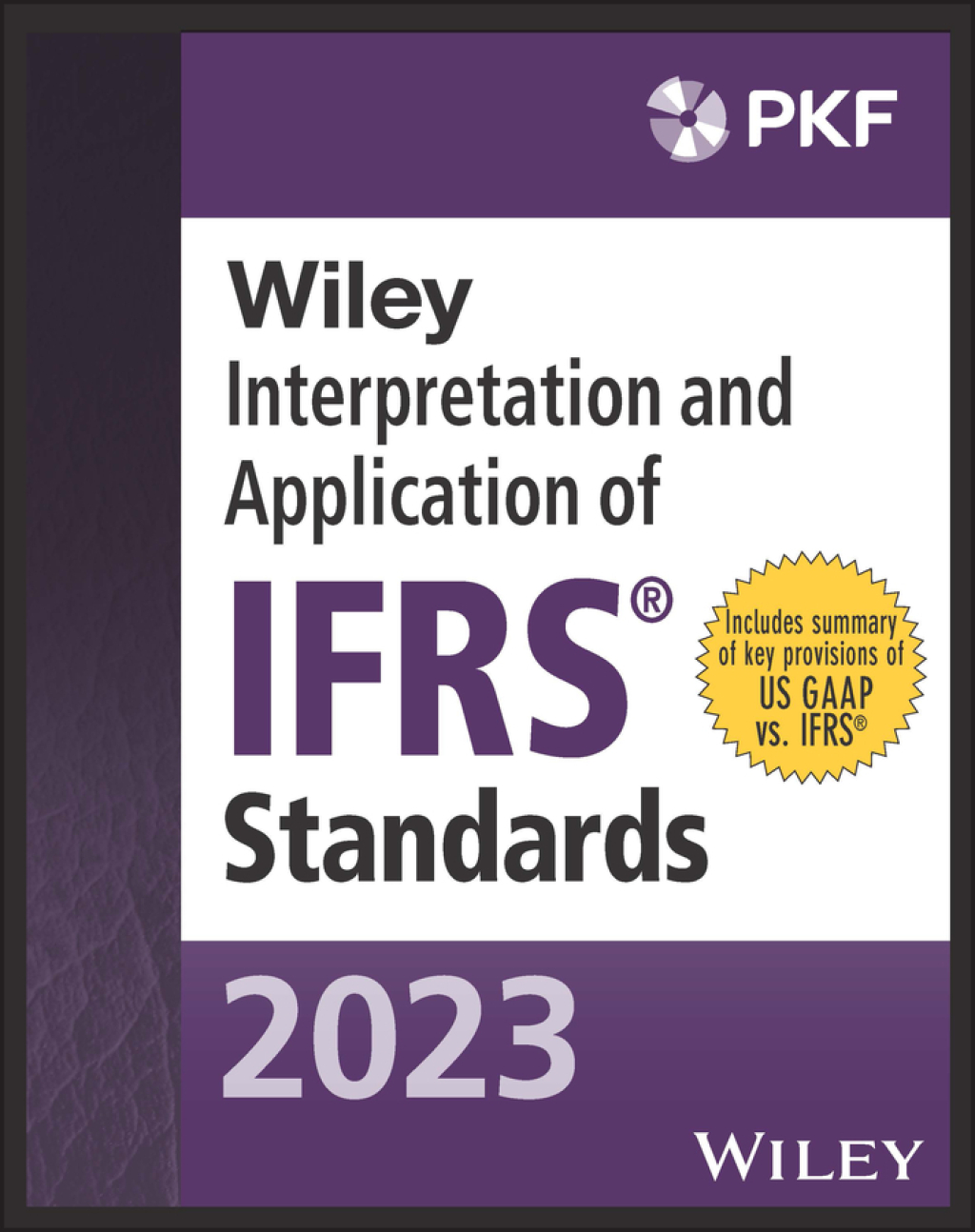 Wiley 2023 Interpretation and Application of IFRS Standards 1st Edition