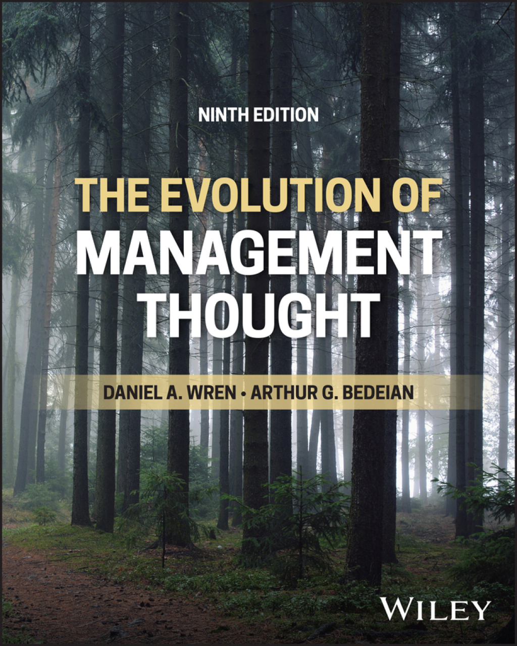 The Evolution of Management Thought 9th Edition