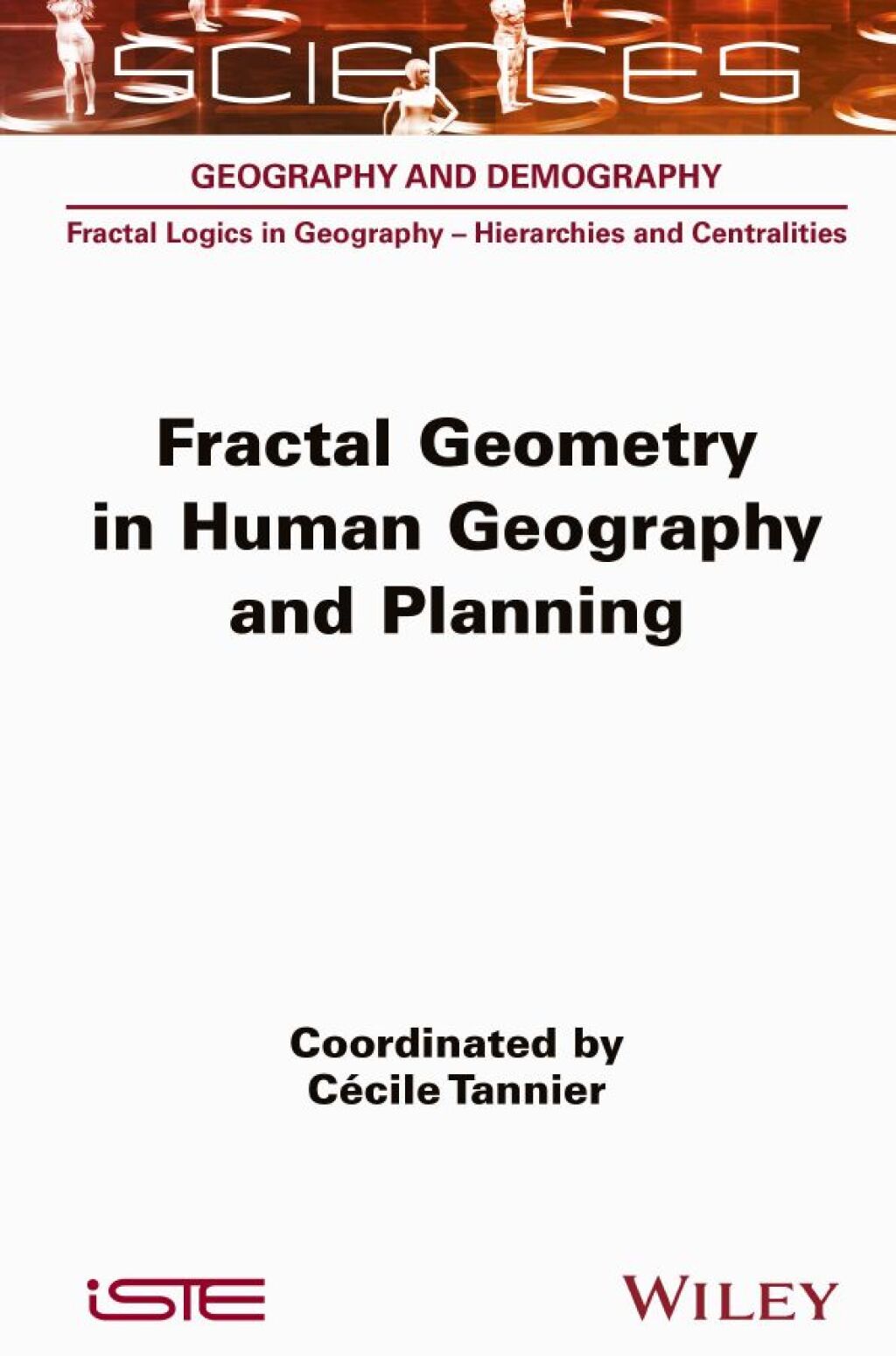 Fractal Geometry in Human Geography and Planning 1st Edition