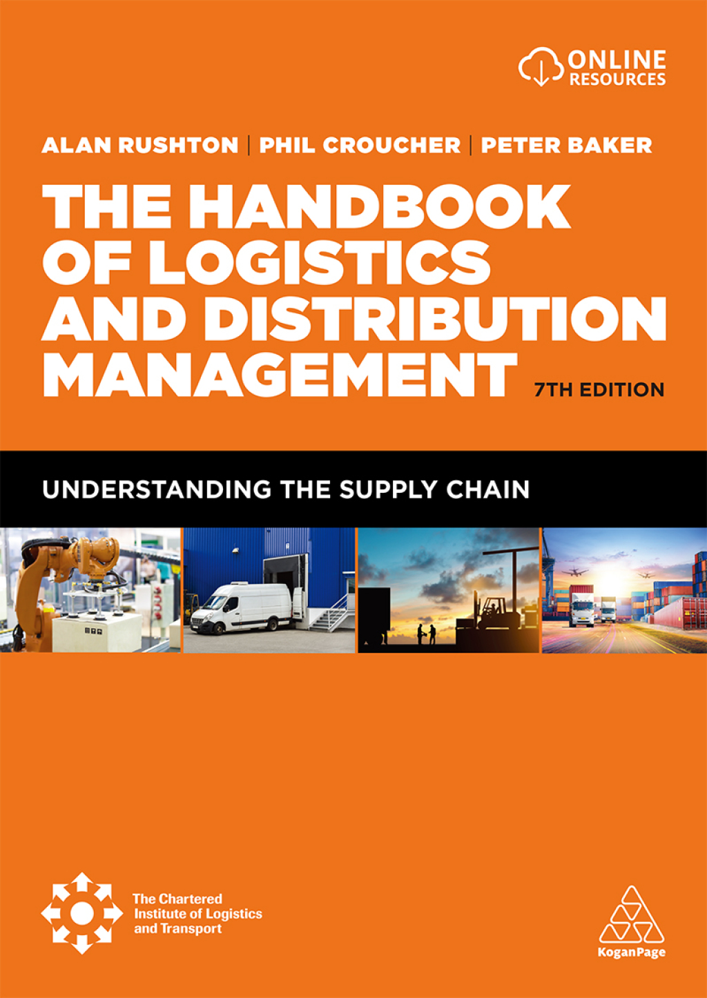 The Handbook of Logistics and Distribution Management Understanding the Supply Chain 7th Edition