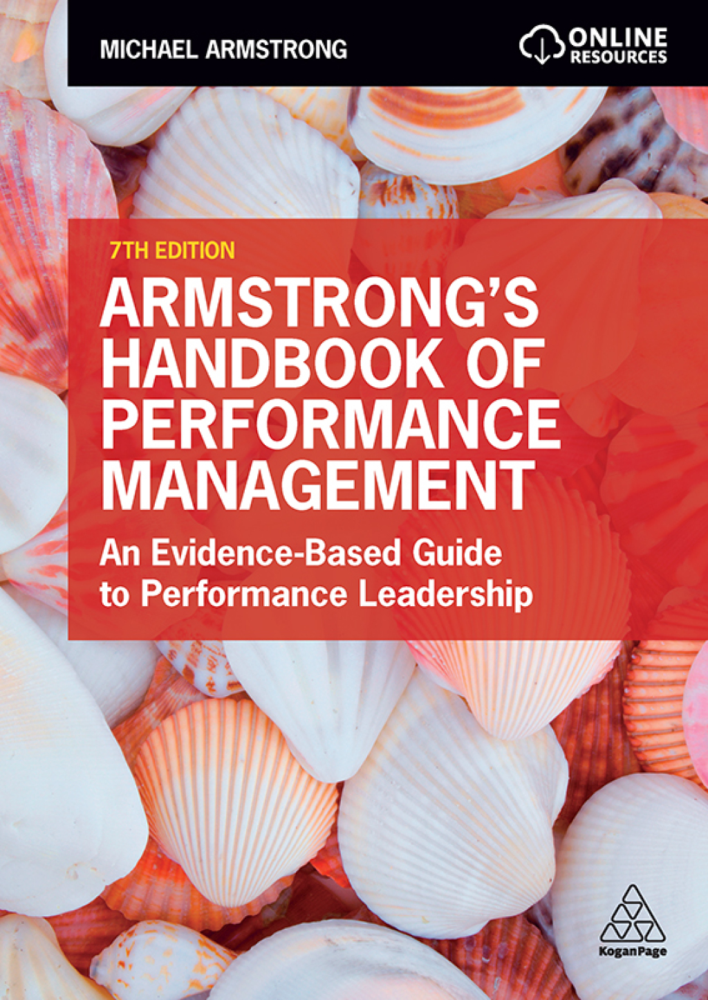 Armstrong's Handbook of Performance Management An Evidence-Based Guide to Performance Leadership 7th Edition