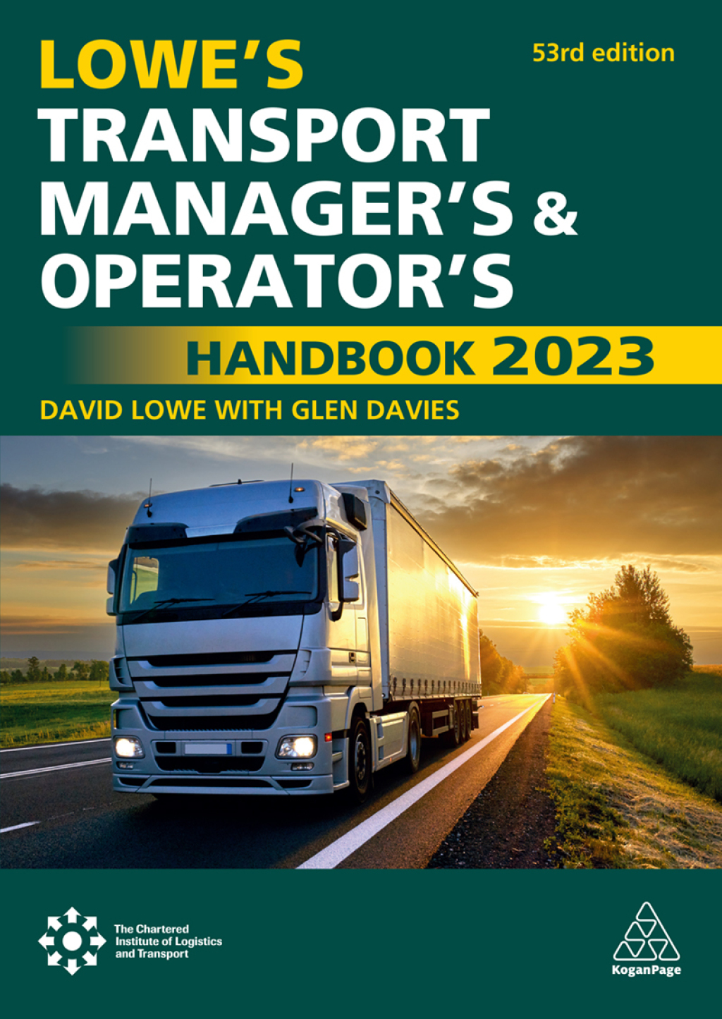 Lowe's Transport Manager's and Operator's Handbook 2023 53rd Edition