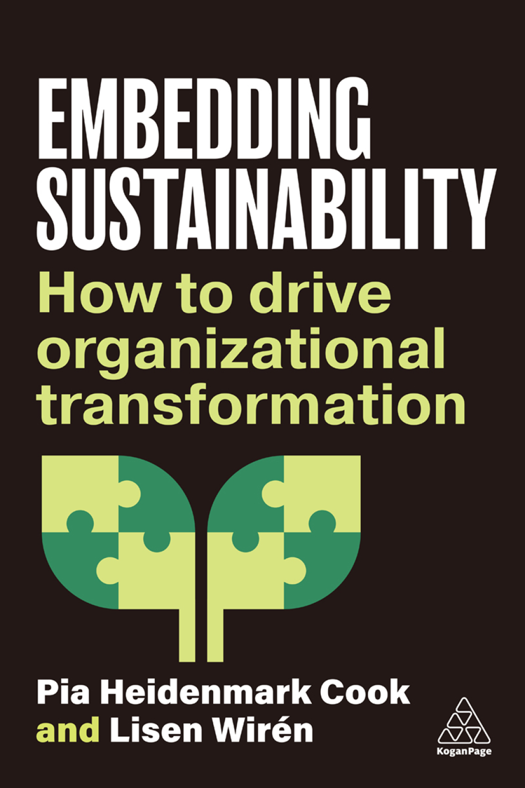 Embedding Sustainability How to Drive Organizational Transformation 1st Edition