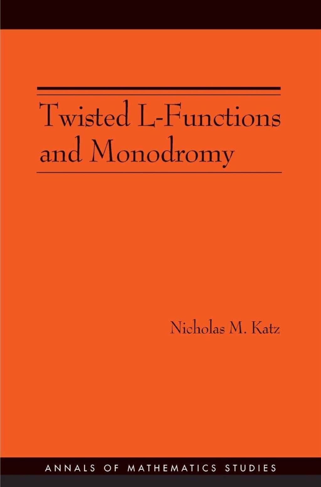Twisted L-Functions and Monodromy 