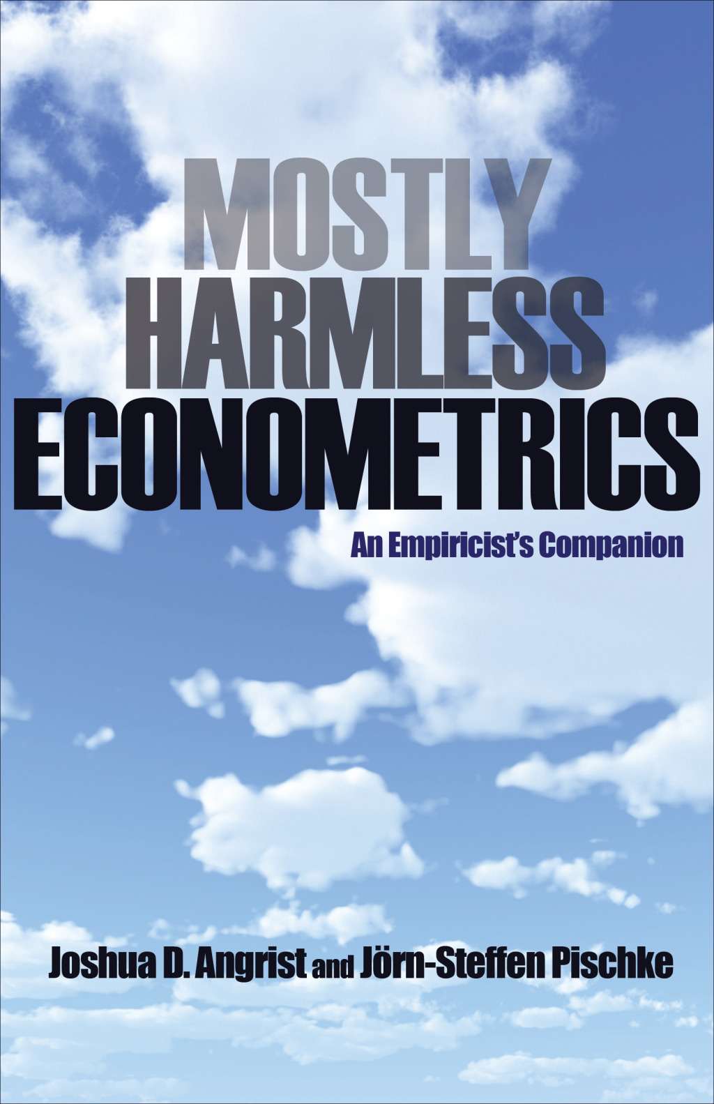 Mostly Harmless Econometrics An Empiricist's Companion 
