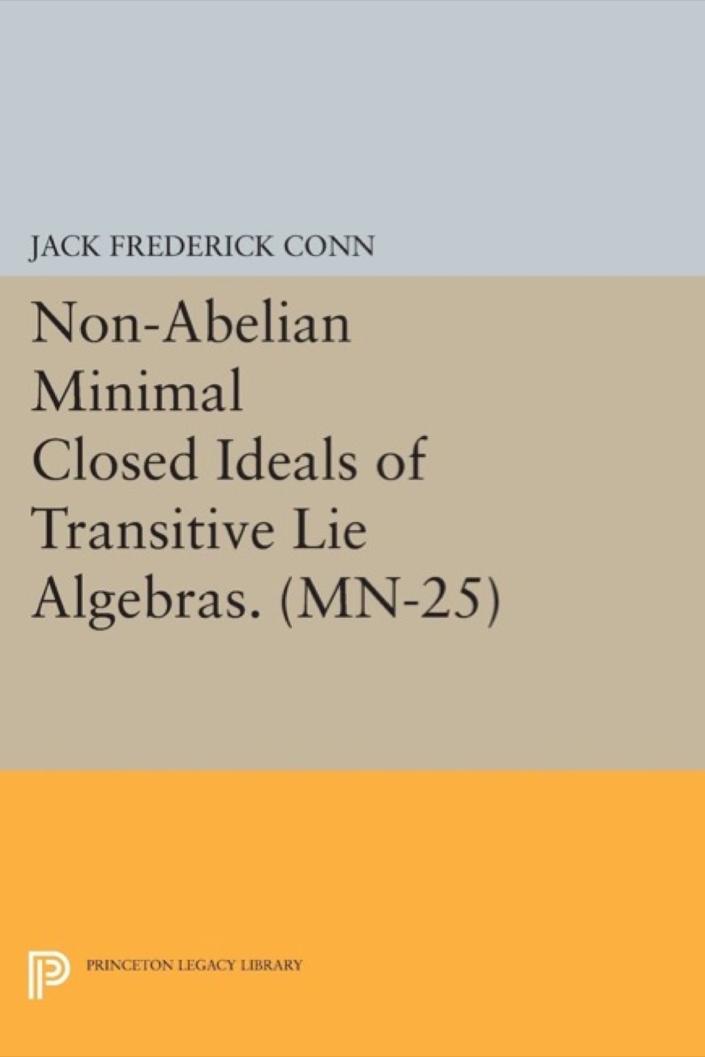 Non-Abelian Minimal Closed Ideals of Transitive Lie Algebras 