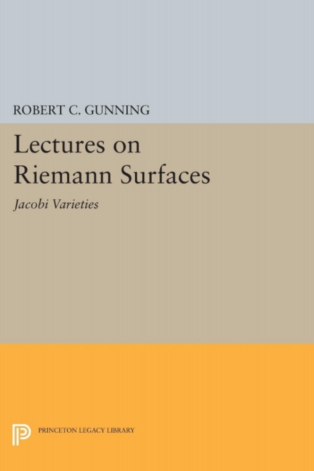 Lectures on Riemann Surfaces Jacobi Varieties 