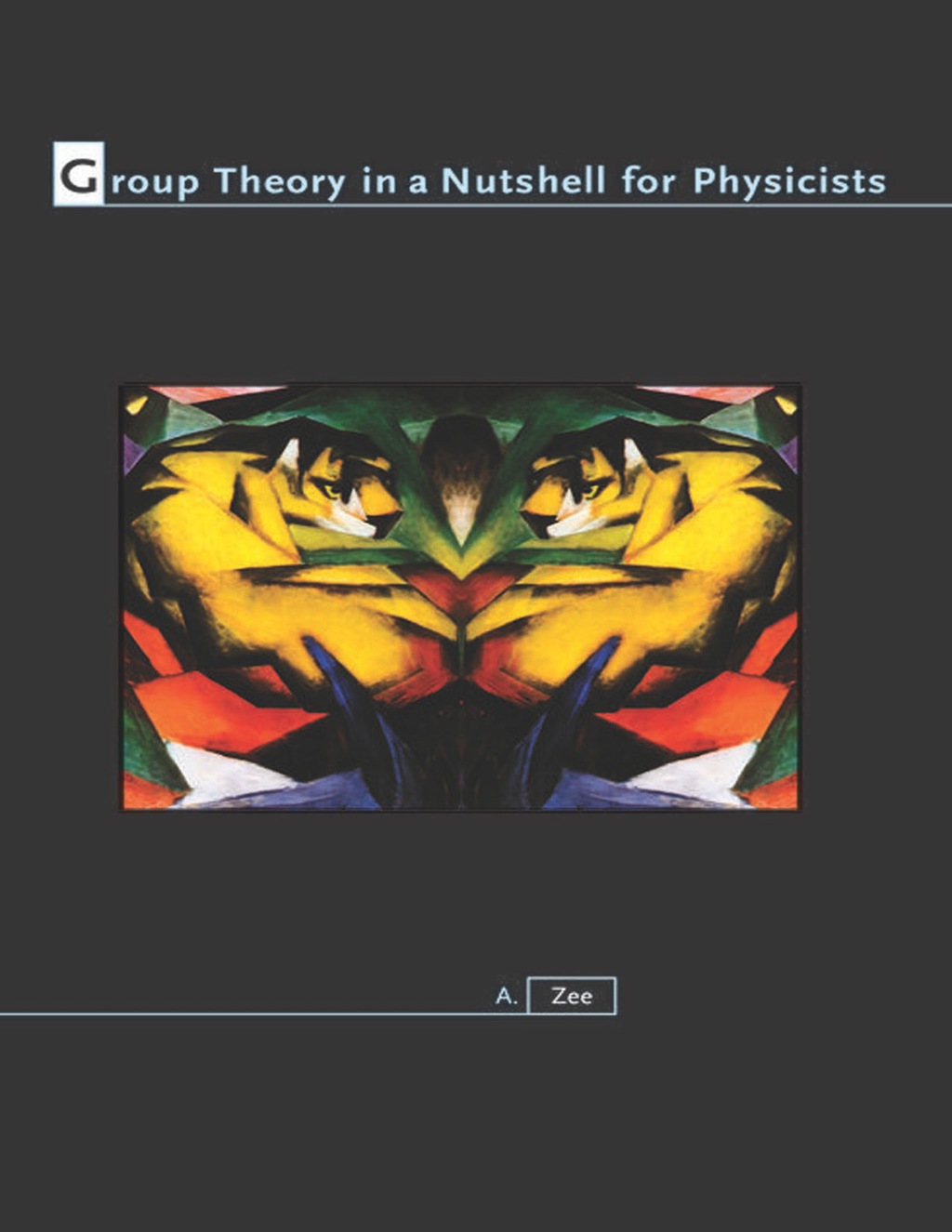 Group Theory in a Nutshell for Physicists 