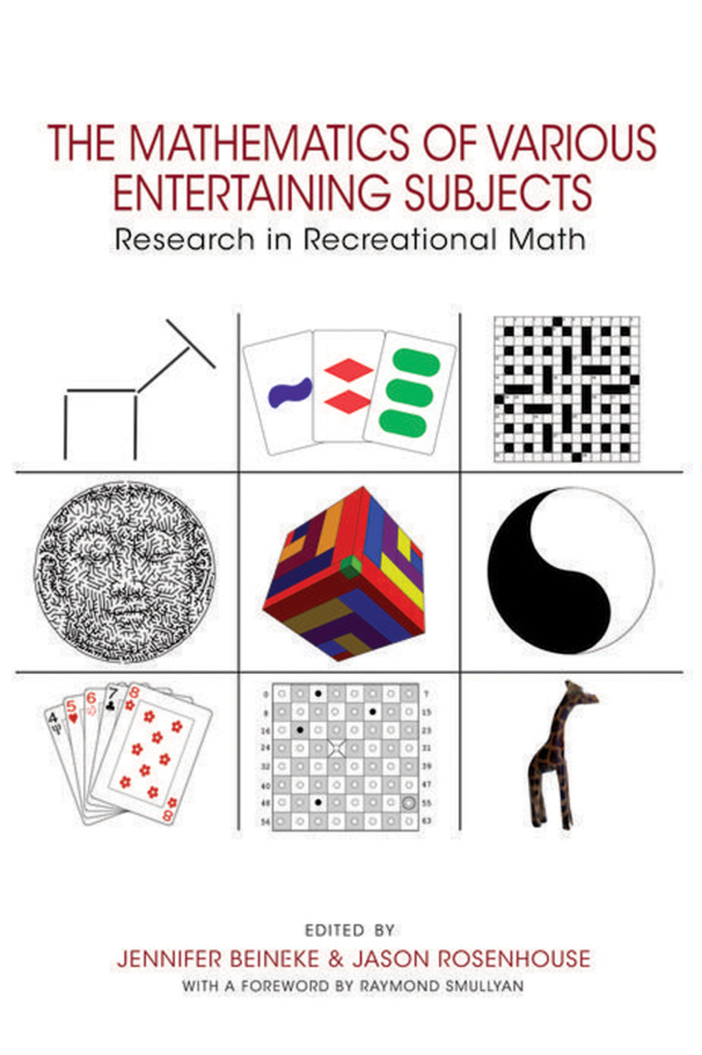 The Mathematics of Various Entertaining Subjects Research in Recreational Math 