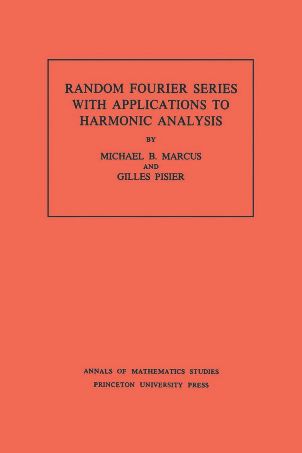 Random Fourier Series with Applications to Harmonic Analysis 