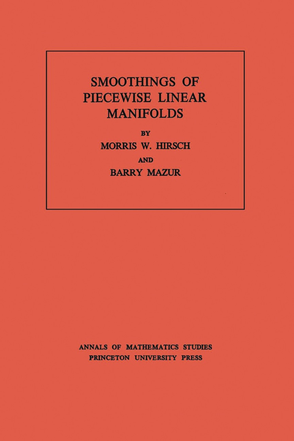 Smoothings of Piecewise Linear Manifolds 