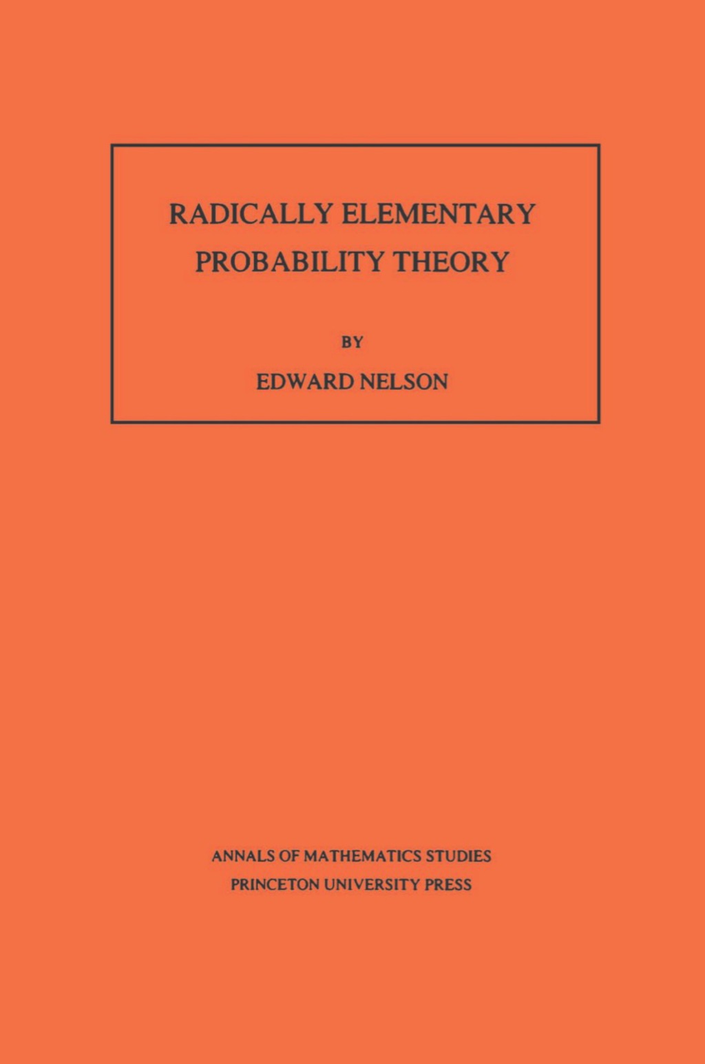 Radically Elementary Probability Theory 