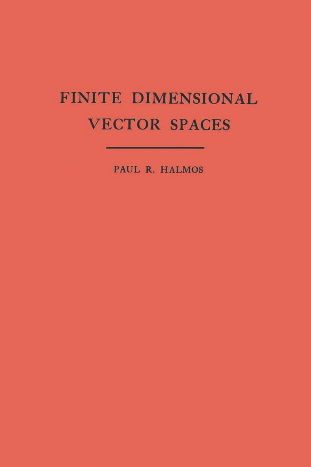 Finite Dimensional Vector Spaces 
