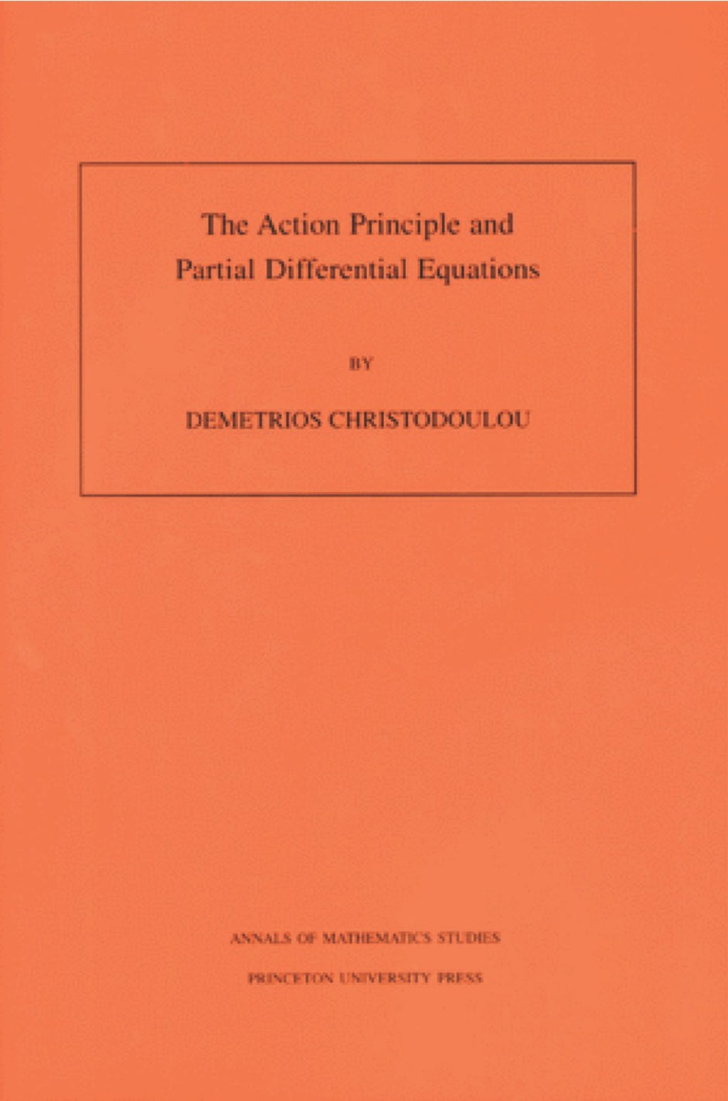 The Action Principle and Partial Differential Equations 