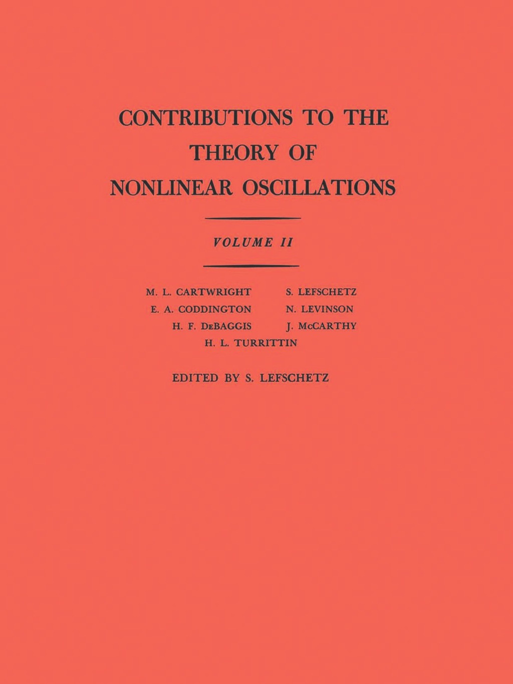 Contributions to the Theory of Nonlinear Oscillations, Volume II 