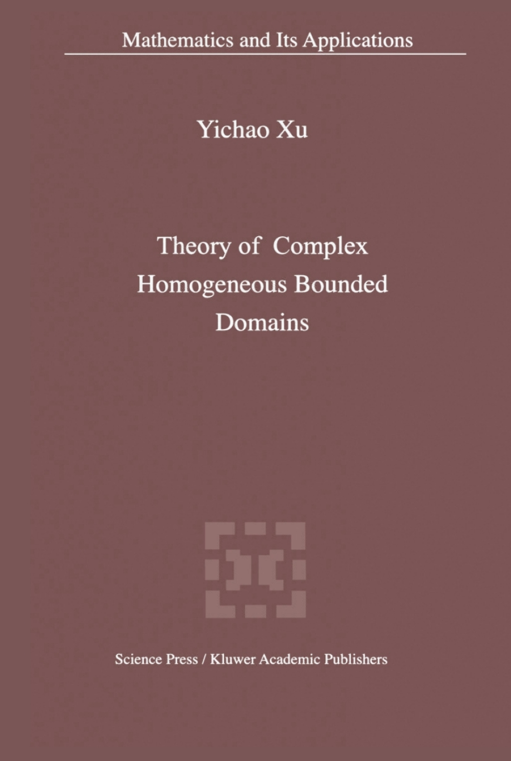 Theory of Complex Homogeneous Bounded Domains 
