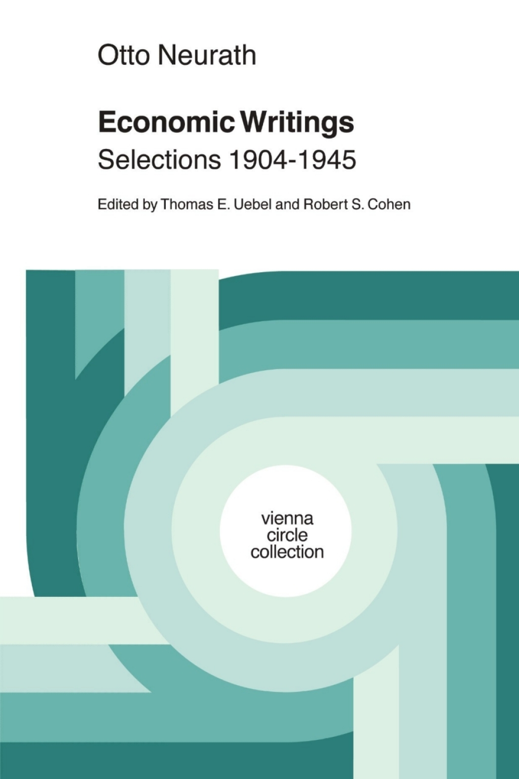 Economic Writings Selections 1904-1945 