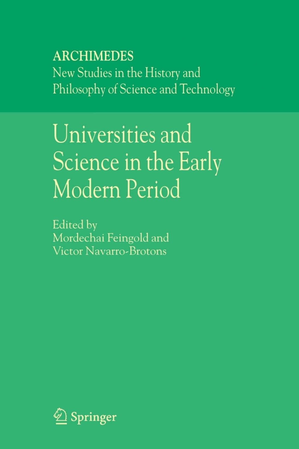 Universities and Science in the Early Modern Period 1st Edition