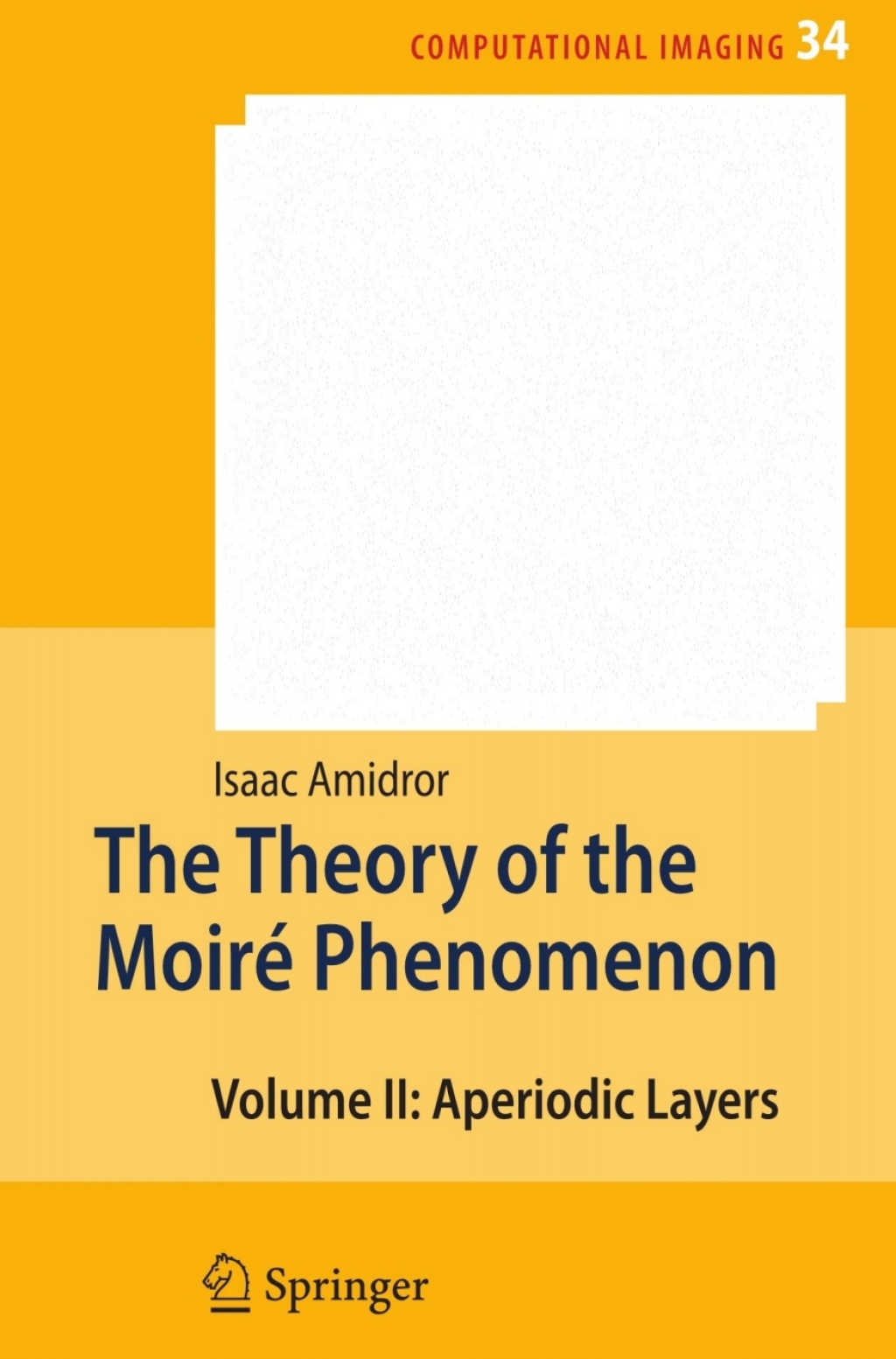 The Theory of the MoirÃ¢â‚¬Å¡ÃƒÂ ÃƒÂ¶Ã‚Â¬Ã‚Â© Phenomenon Volume II Aperiodic Layers 