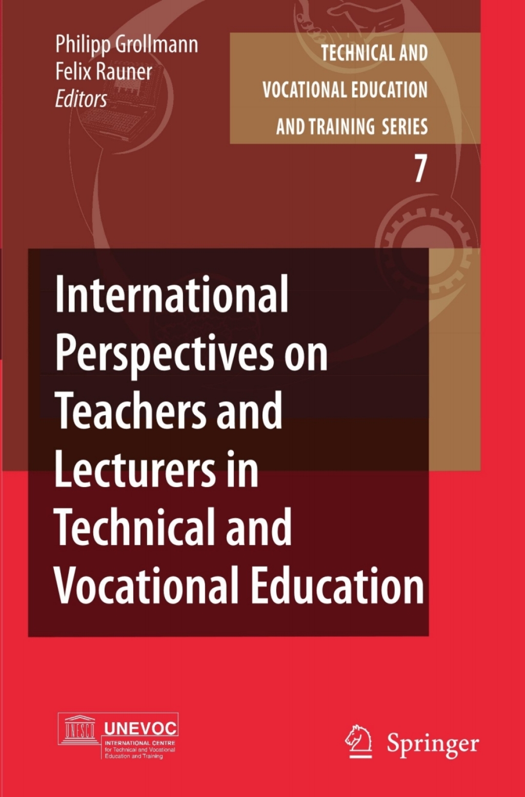 International Perspectives on Teachers and Lecturers in Technical and Vocational Education 1st Edition