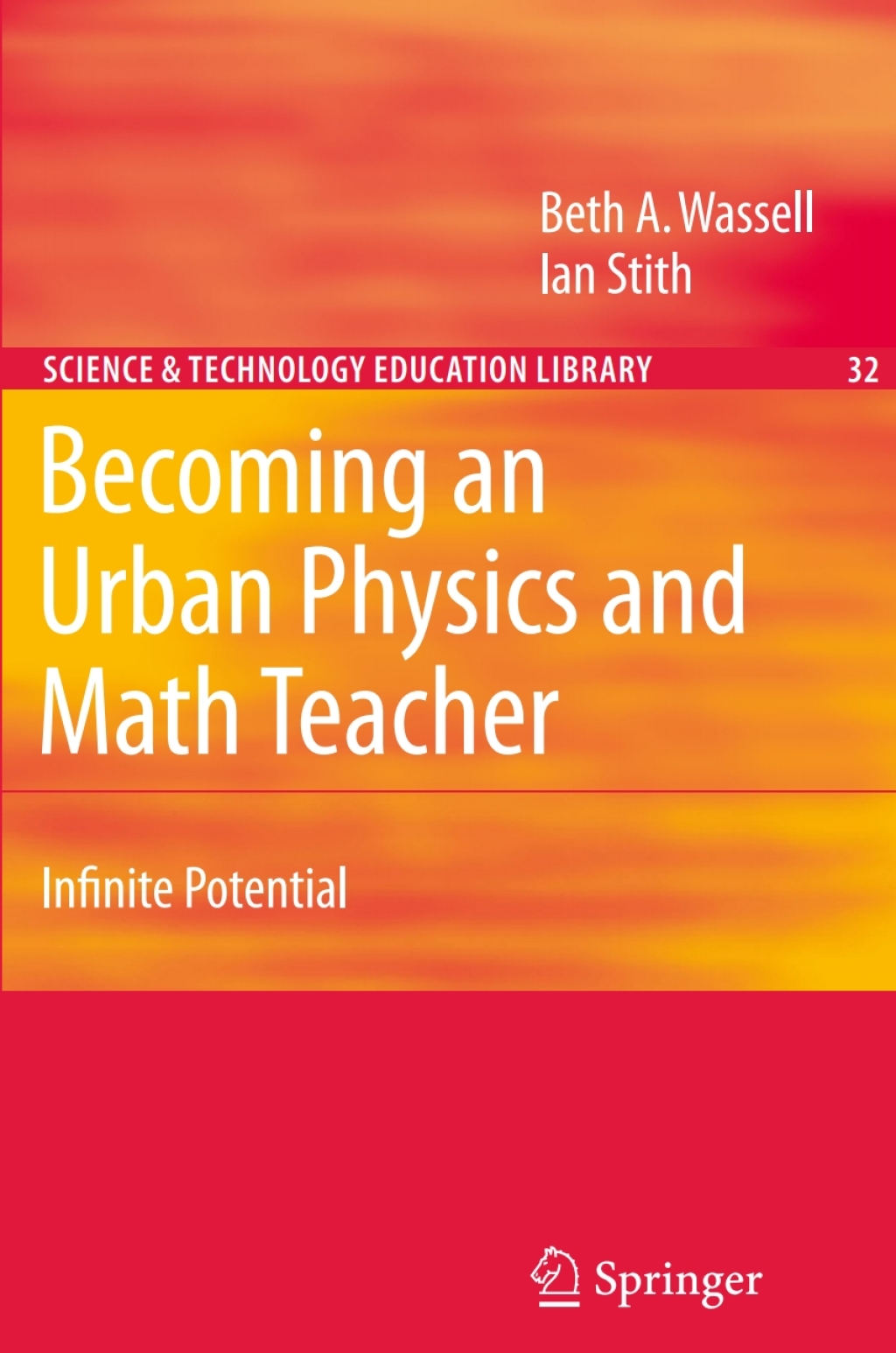 Becoming an Urban Physics and Math Teacher Infinite Potential 