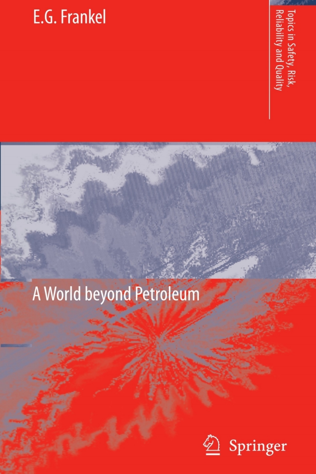 Oil and Security A World beyond Petroleum 