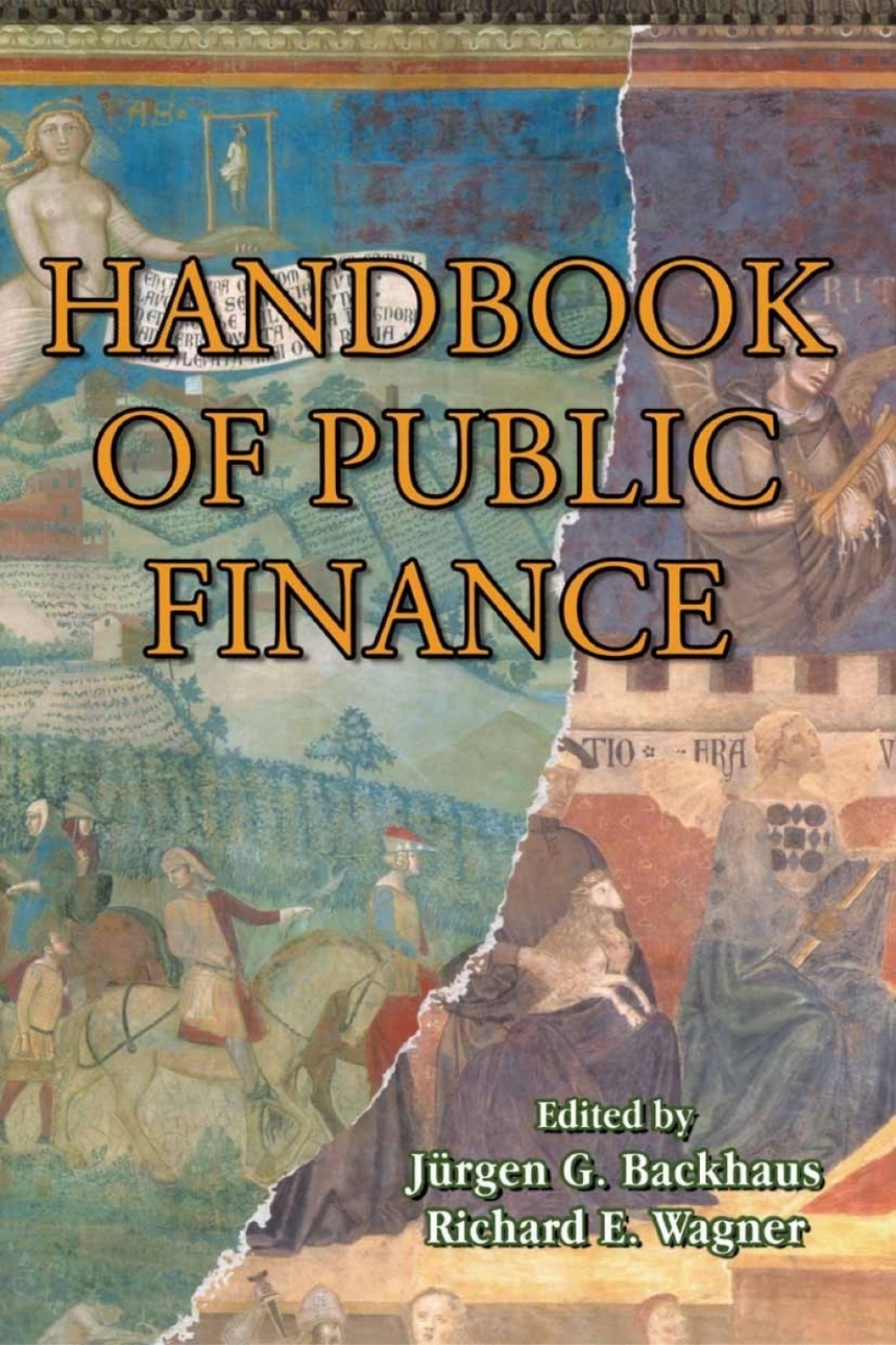 Handbook of Public Finance 1st Edition