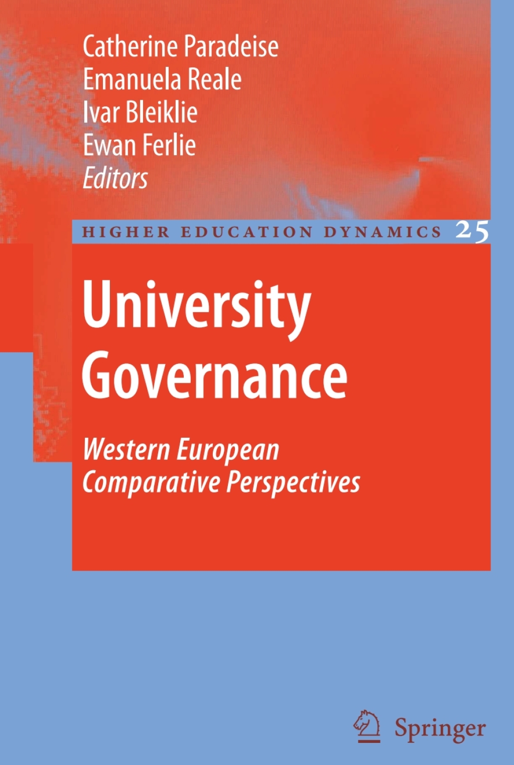 University Governance Western European Comparative Perspectives 1st Edition