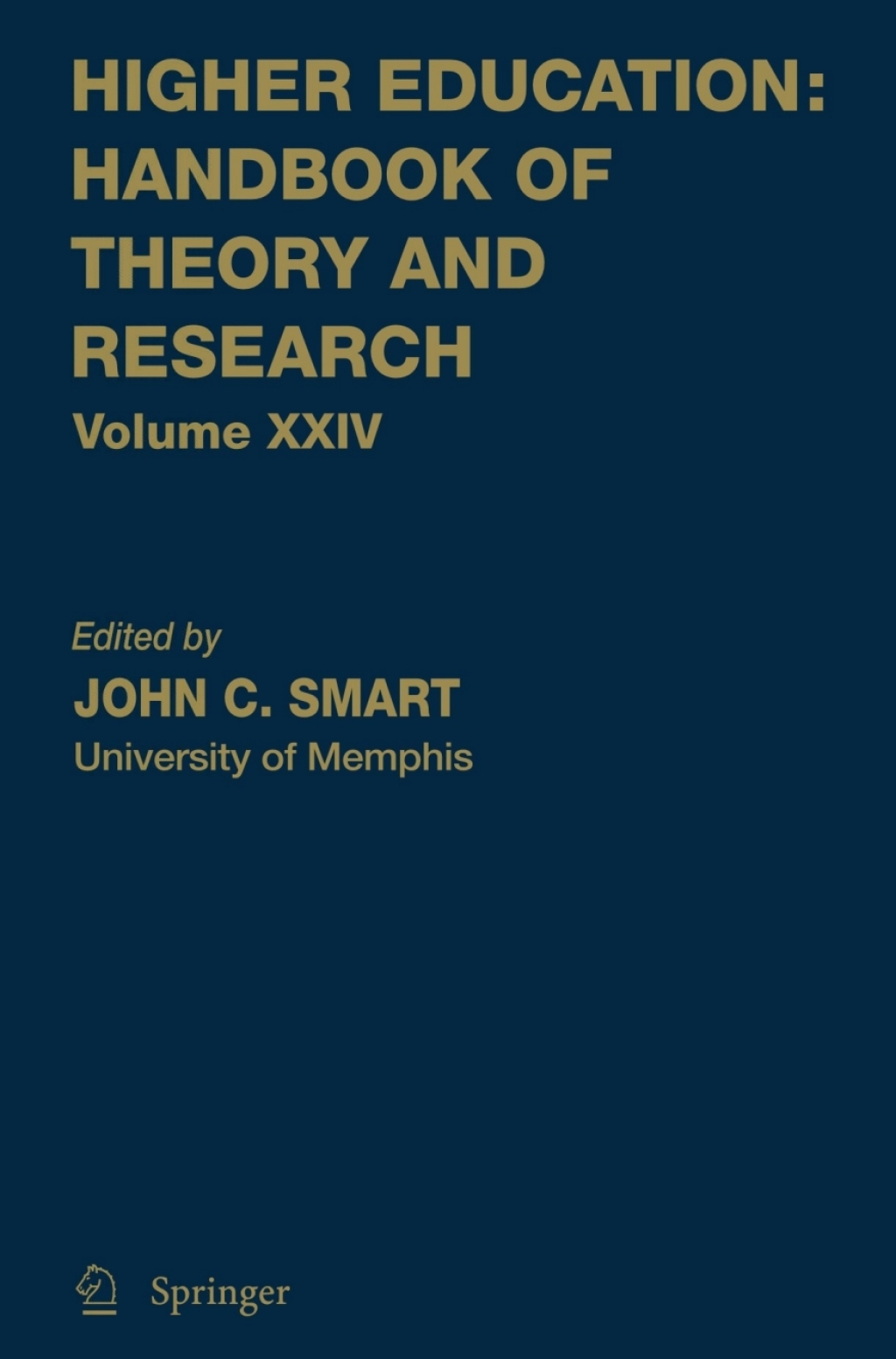 Higher Education: Handbook of Theory and Research Volume 24 1st Edition